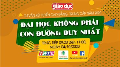 Đại học không phải con đường duy nhất 2020 - Tiền Giang