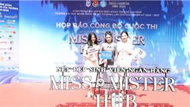 Trường ĐH Ngân hàng TP. Hồ Chí Minh khởi động Cuộc thi Miss & Mister HUB 2024