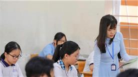 TP HCM công bố đề thi tham khảo kỳ thi lớp 10 năm 2026