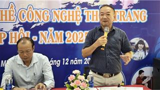 Lần đầu có kỳ thi Kỹ năng nghề Công nghệ thời trang, chọn thí sinh dự WorldSkills 2026