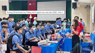 Trường CĐ Kỹ thuật Cao Thắng mở 5 ngành học mới, nhận hồ sơ từ tháng 1
