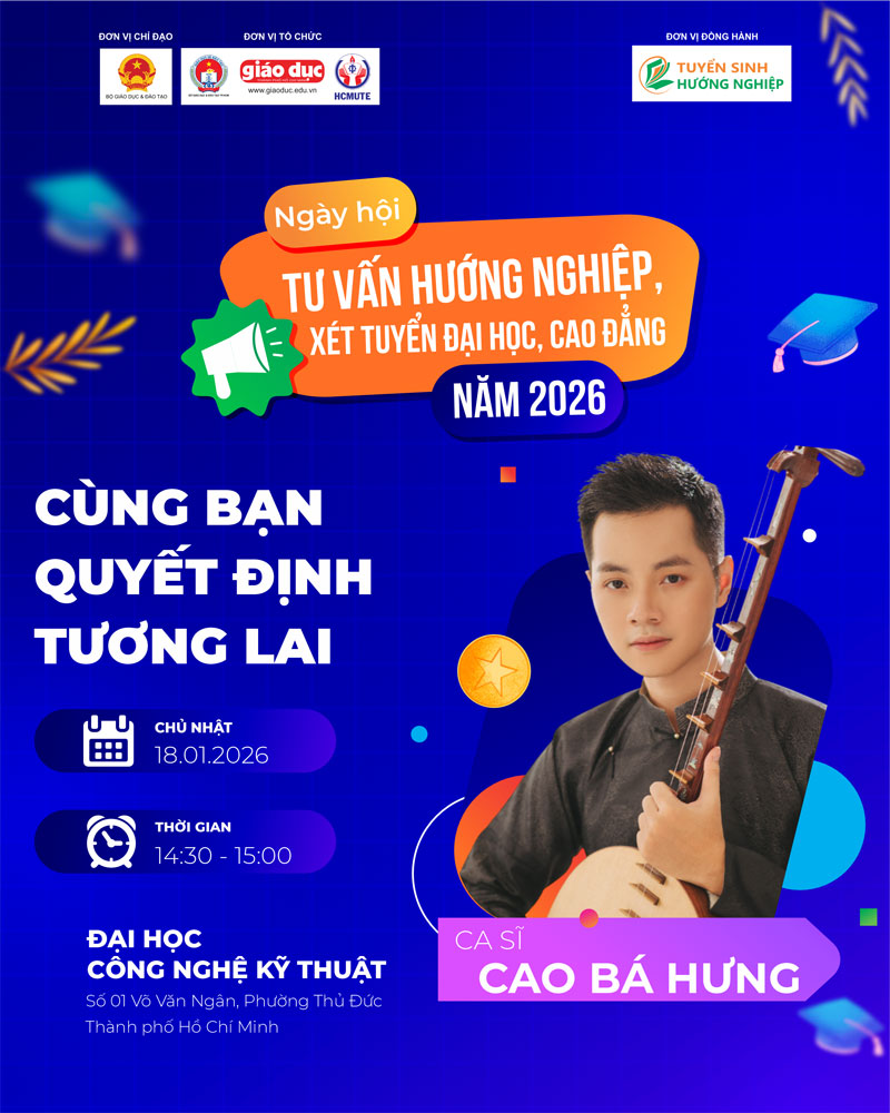Ngày hội Tư vấn Hướng nghiệp tuyển sinh năm 2026 Cùng bạn quyết định tương lai đã sẵn sàng chờ đón thí sinh